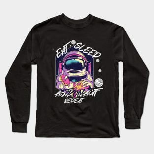 Eat Sleep Astronaut Repeat Long Sleeve T-Shirt